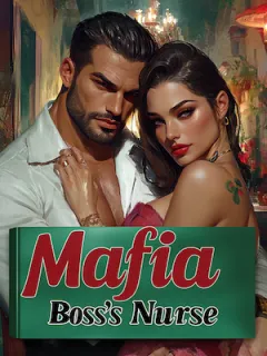 Mafia Boss's Nurse