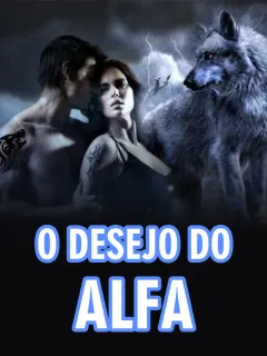 O Desejo do Alfa