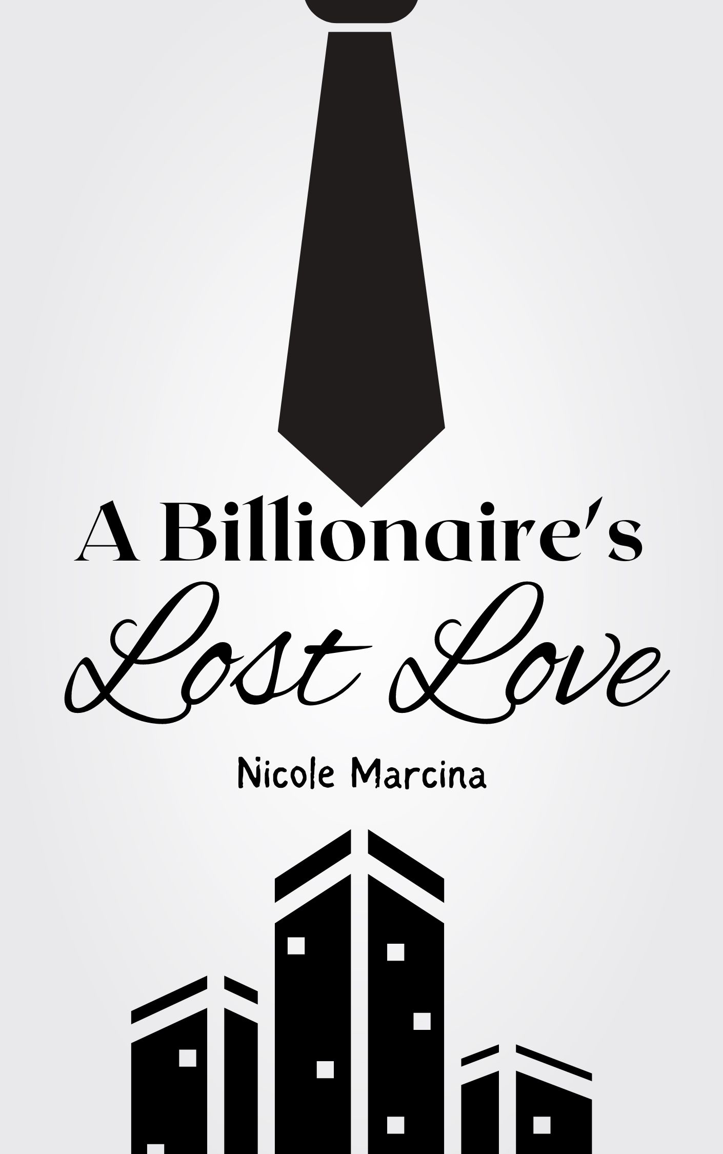 A Billionaire's Lost Love 1