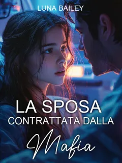 La Sposa Contrattata dalla Mafia