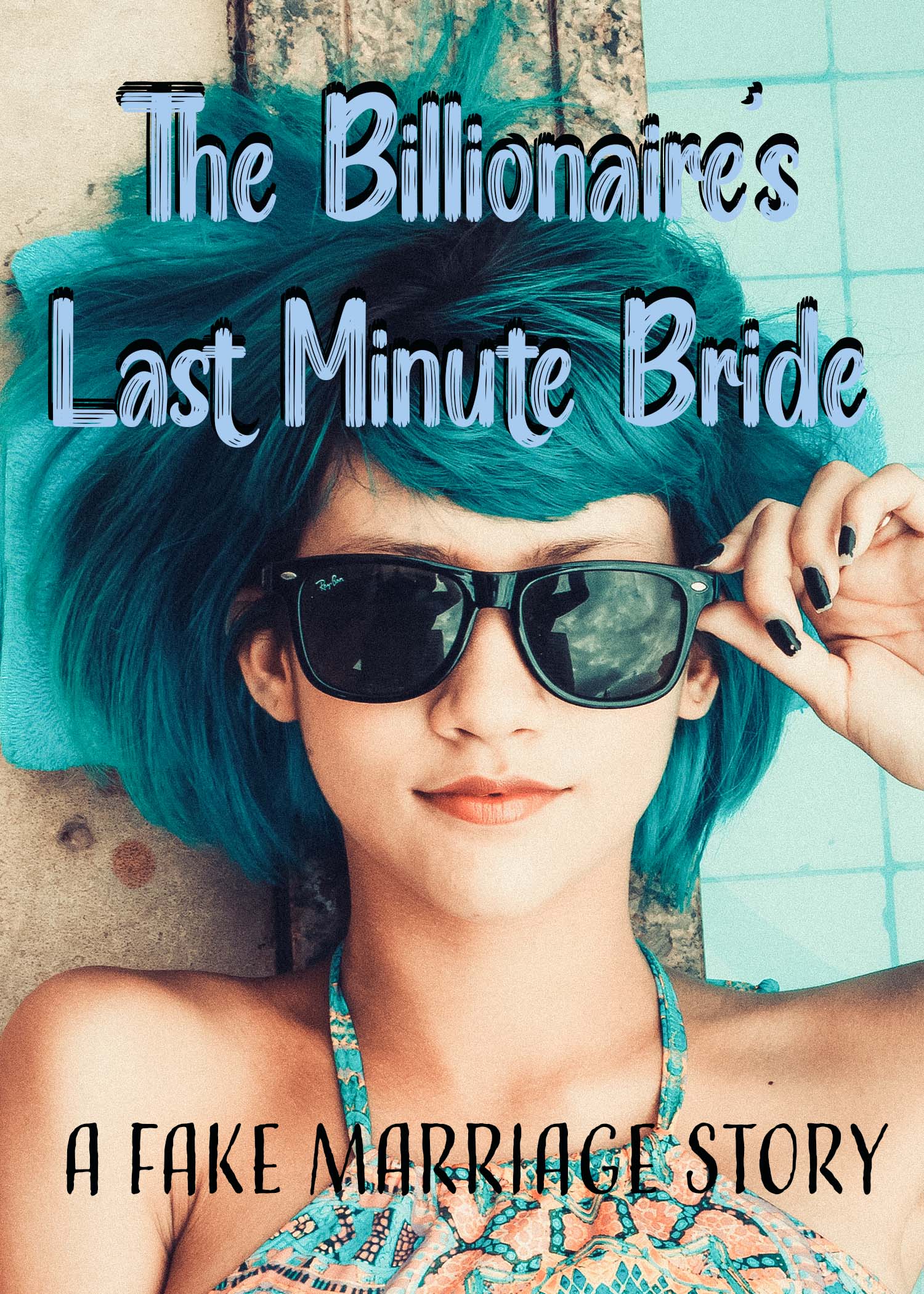 The Billionaire's Last Minute Bride