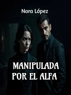 Manipulada por el Alfa