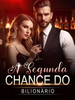 A Segunda Chance do Bilionário