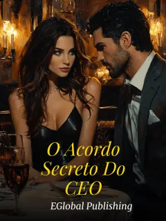 O Acordo Secreto Do CEO