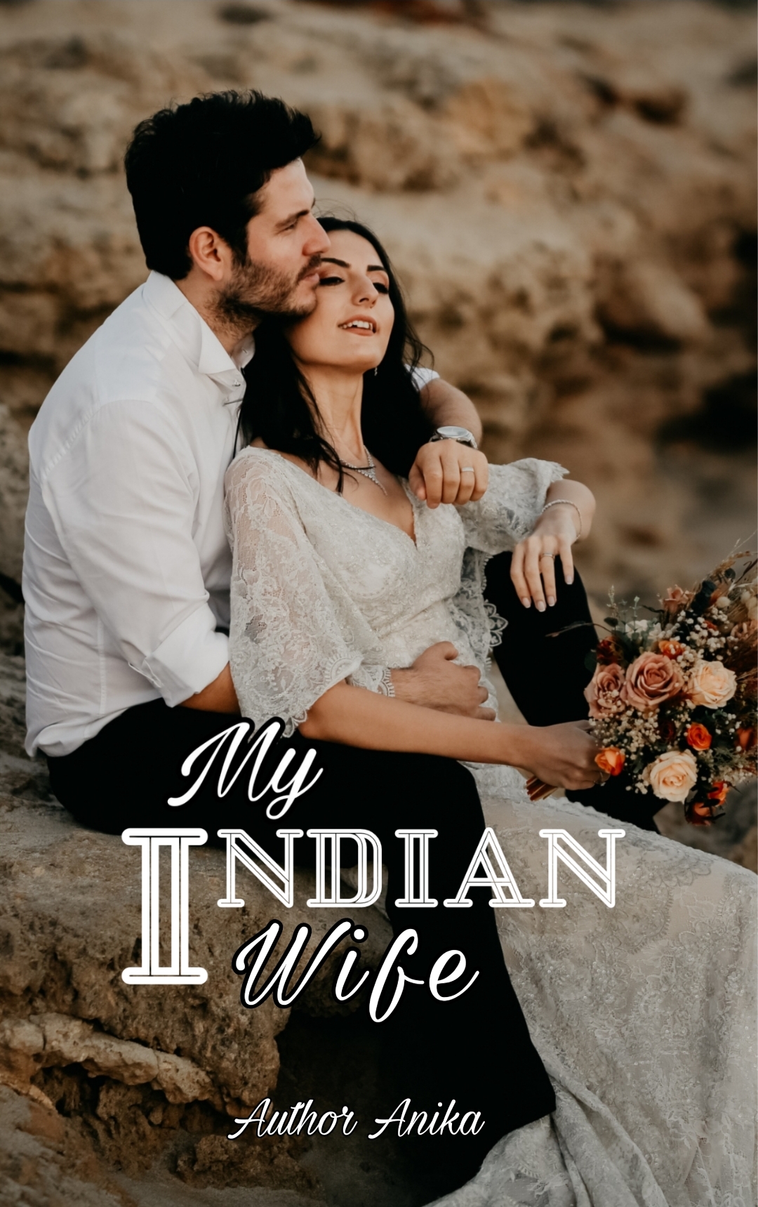 MY INDIAN WIFE