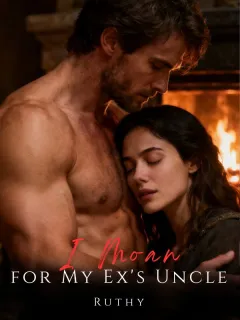 I Moan for My Ex's Uncle