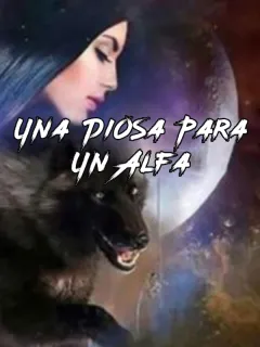 Una diosa para un alfa