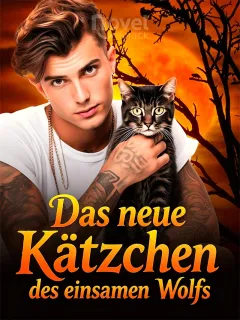 Das neue Kätzchen des einsamen Wolfs