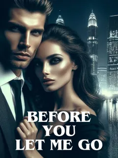 Before You Let Me Go