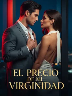 EL PRECIO DE MI VIRGINIDAD