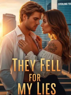 They Fell for My Lies