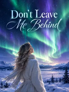 Don't Leave Me Behind