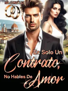Es Solo Un Contrato, No Hables De Amor 