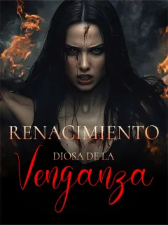Renacimiento: Diosa de la Venganza
