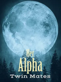 Her Alpha Twin Mates