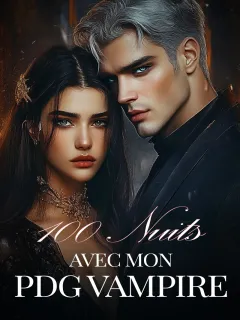 100 Nuits Avec Mon PDG Vampire