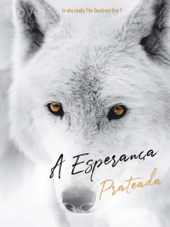 A Esperança Prateada