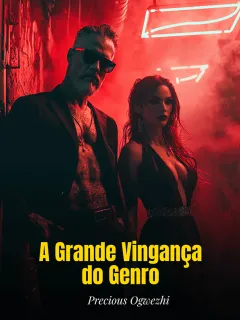 A Grande Vingança do Genro