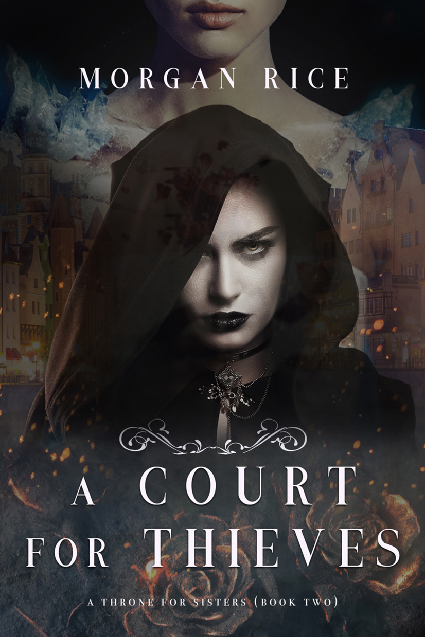 A Court for Thieves (A Throne for Sisters—Book Two)