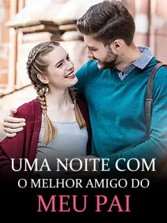 Uma noite com o melhor amigo do meu pai