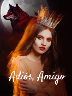 Adiós, amigo