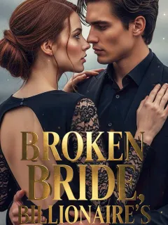 Broken bride ,billionaire’s Deal