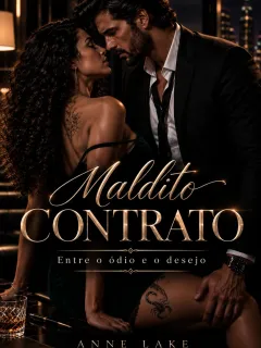 Maldito Contrato: Entre o Odio e o Desejo