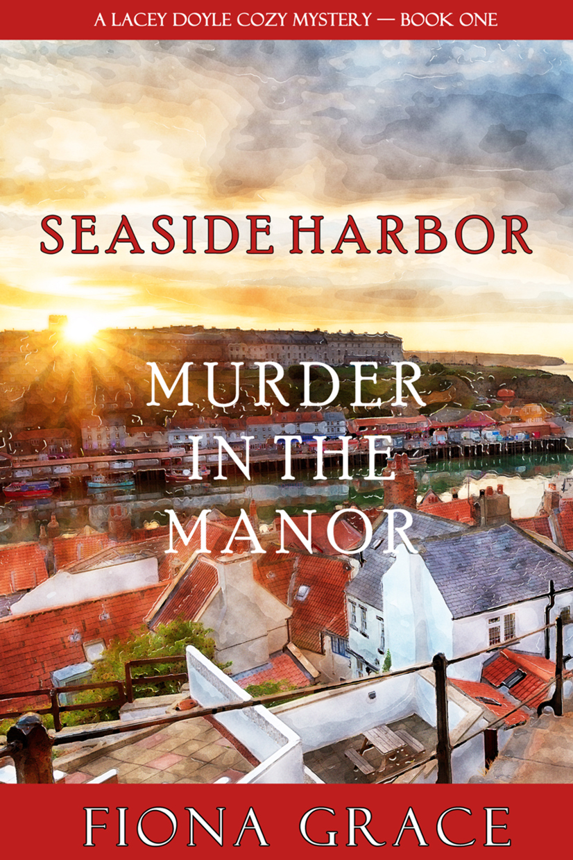 Murder in the Manor (A Lacey Doyle Cozy Mystery—Book 1)