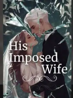 His Imposed Wife