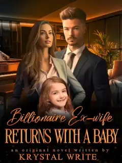 Billionaire's Ex Wife Returns With A Baby