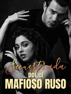 Secuestrada por el mafioso ruso