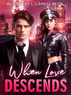 La Mariée Surprise du Milliardaire : Quand l'Amour Descend