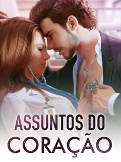 ASSUNTOS DO CORAÇÃO