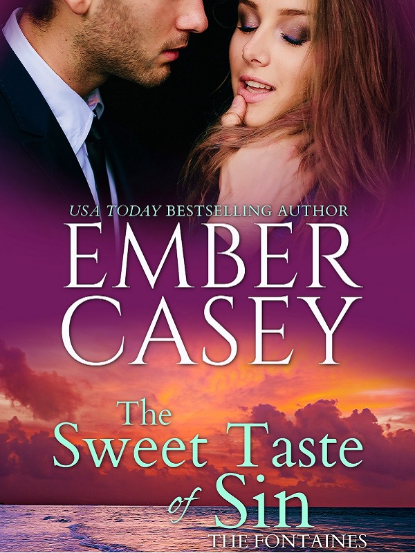 The Fontaines of Hollywood series: The Sweet Taste of Sin