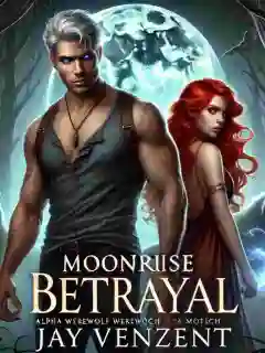 Moonrise Betrayal