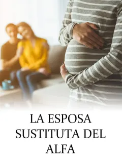 La Esposa Sustituta del Alfa