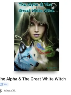 La Bruja Blanca y El Alfa Libro 1
