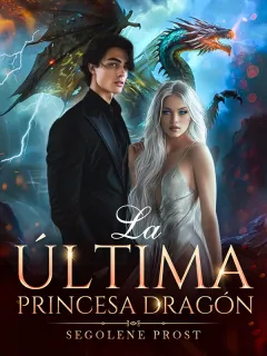 La última princesa dragón