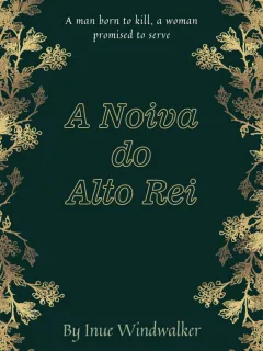 A Noiva do Alto Rei