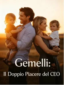 Gemelli: Il Doppio Piacere del CEO