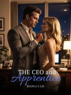 THE CEO AND THE APPRENTICE