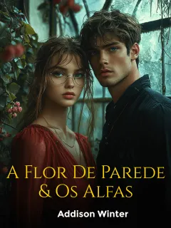 A Flor De Parede & Os Alfas