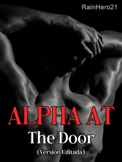 Alpha at the Door (versión editada)