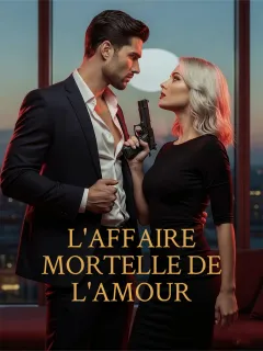 L'affaire mortelle de l'amour