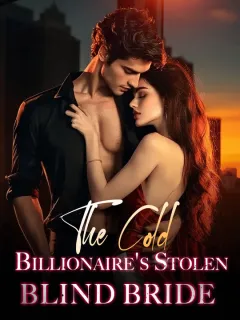 The Cold Billionaire's Stolen Blind Bride