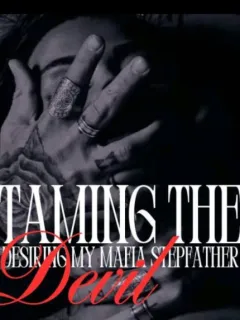 Taming the devil: Desiring my mafia step father