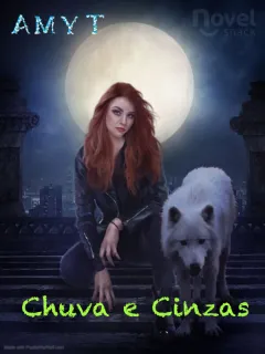 Chuva e Cinzas
