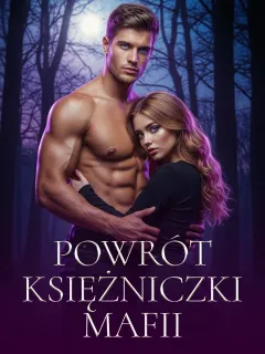 Powrót księżniczki mafii