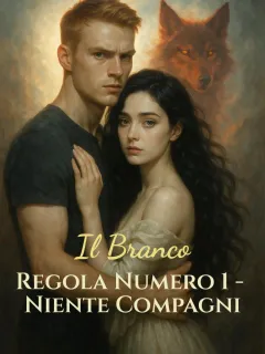Il Branco: Regola Numero 1 - Niente Compagni