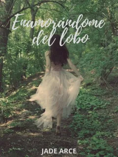 Enamorándome del lobo